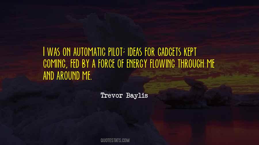 Trevor Baylis Quotes #465055