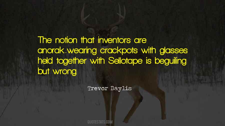 Trevor Baylis Quotes #546355