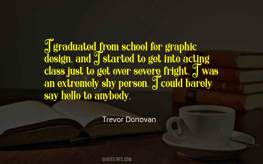 Trevor Donovan Quotes #394300