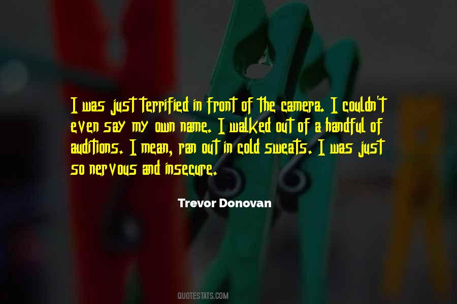 Trevor Donovan Quotes #485336