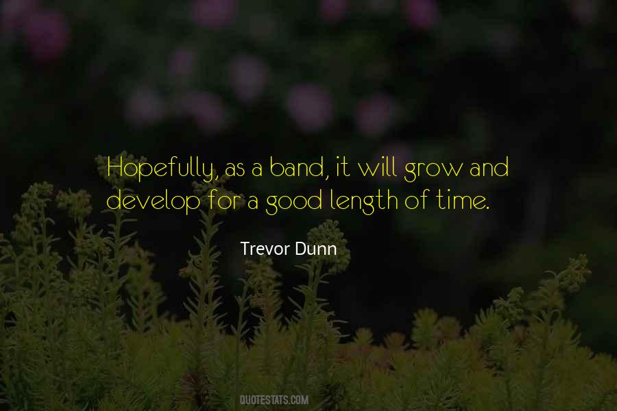 Trevor Dunn Quotes #1868749