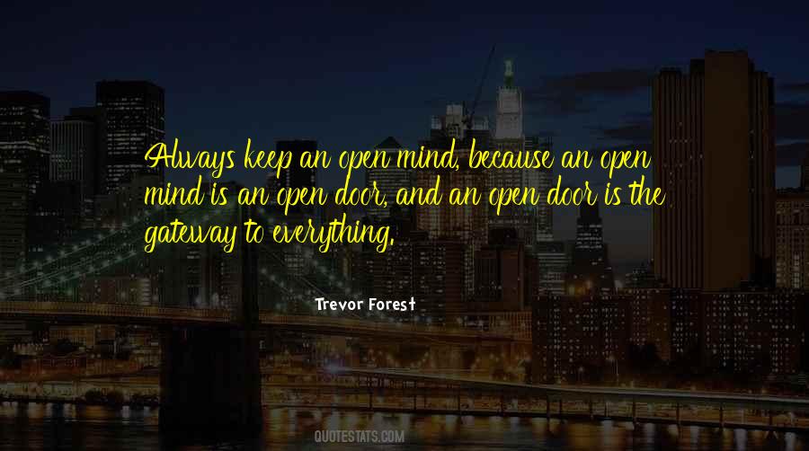 Trevor Forest Quotes #608290