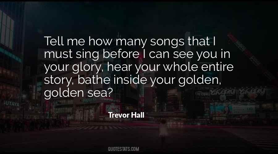 Trevor Hall Quotes #287172