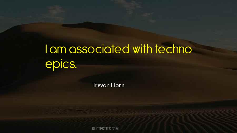 Trevor Horn Quotes #710217