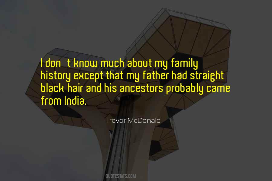 Trevor McDonald Quotes #1086231