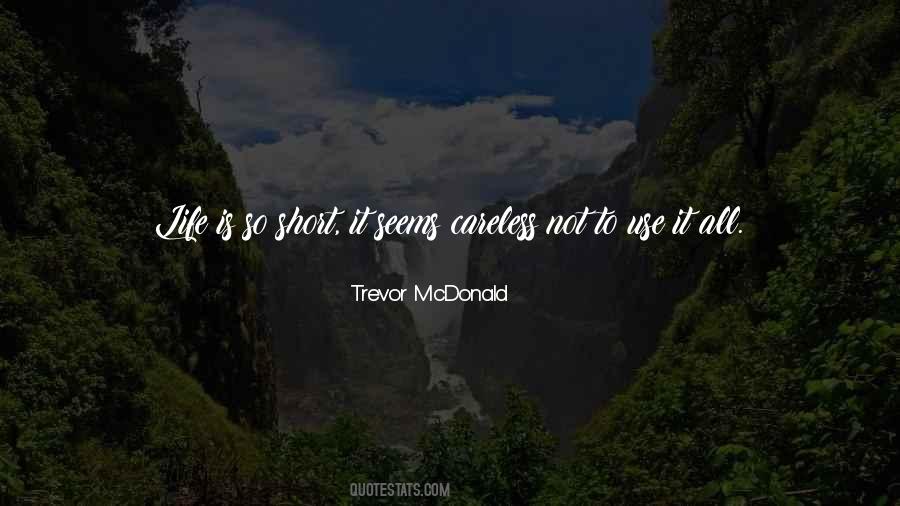 Trevor McDonald Quotes #1649478