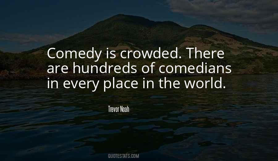 Trevor Noah Quotes #1030987