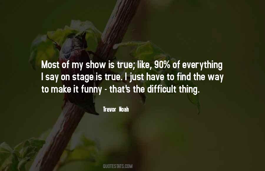 Trevor Noah Quotes #1046411
