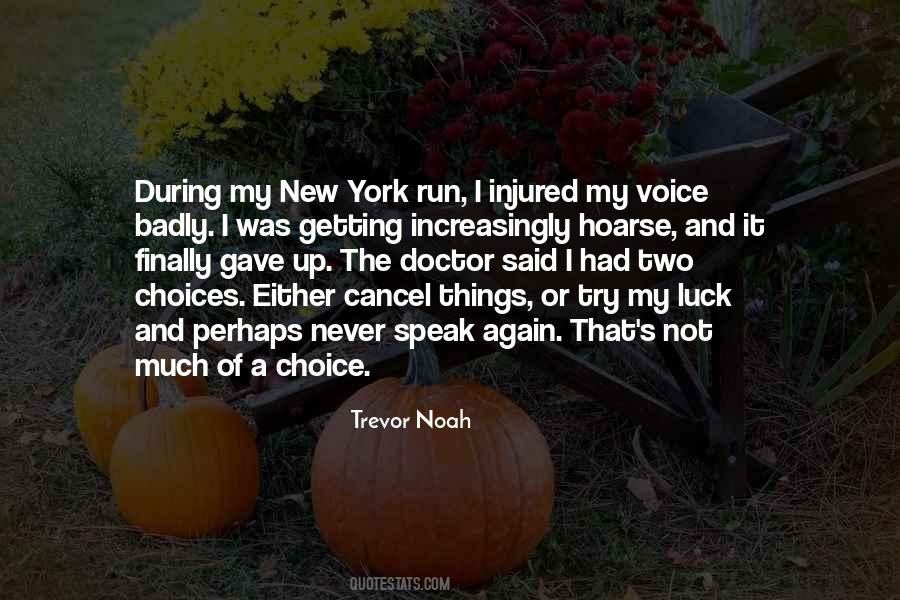 Trevor Noah Quotes #1233187
