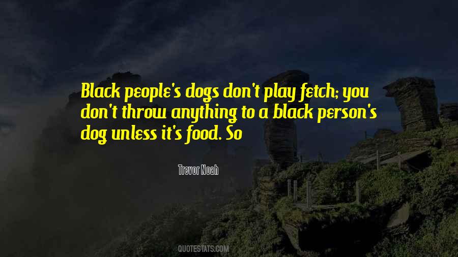 Trevor Noah Quotes #1298712