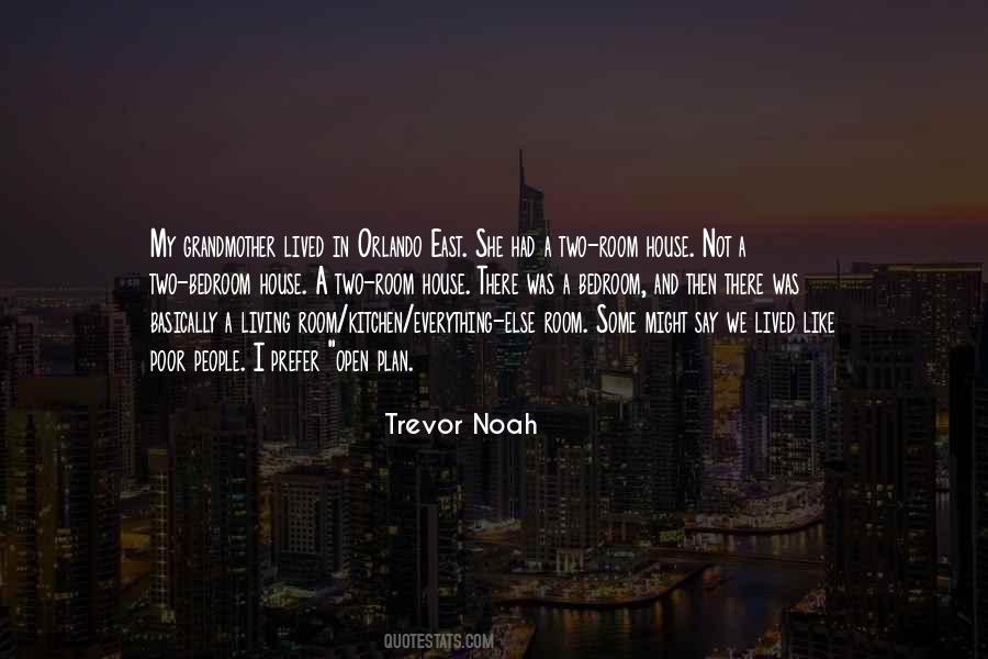 Trevor Noah Quotes #1377403