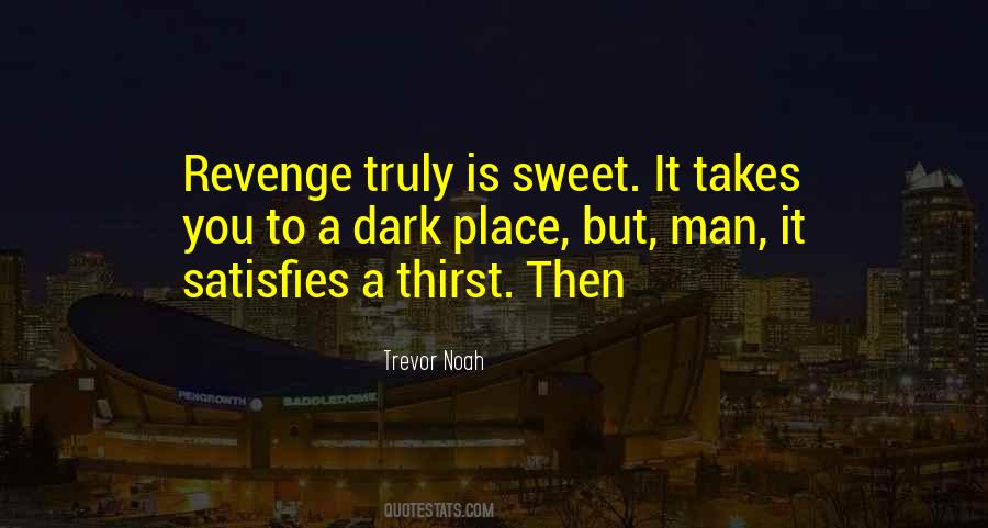 Trevor Noah Quotes #1395162