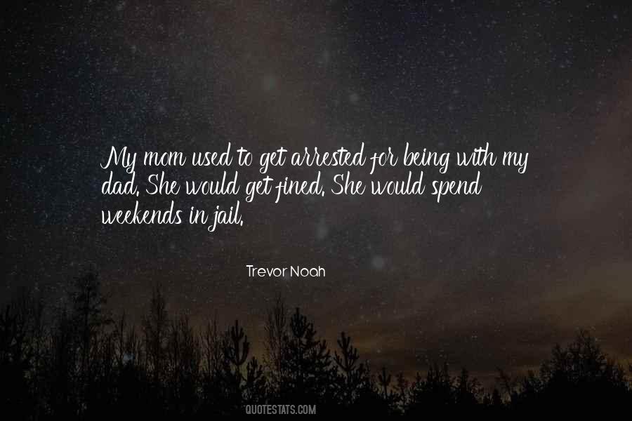 Trevor Noah Quotes #1474699