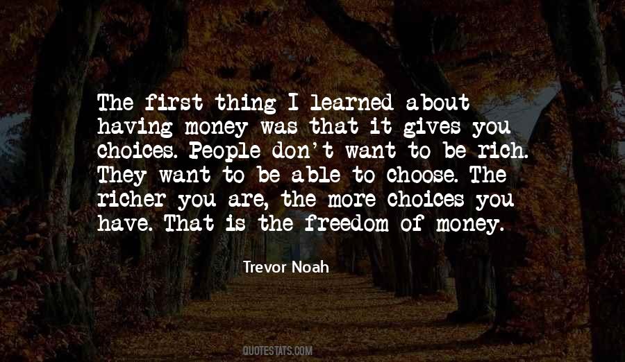 Trevor Noah Quotes #1544671