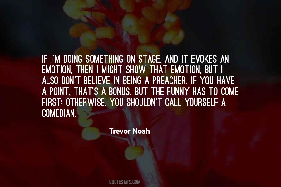 Trevor Noah Quotes #1597679