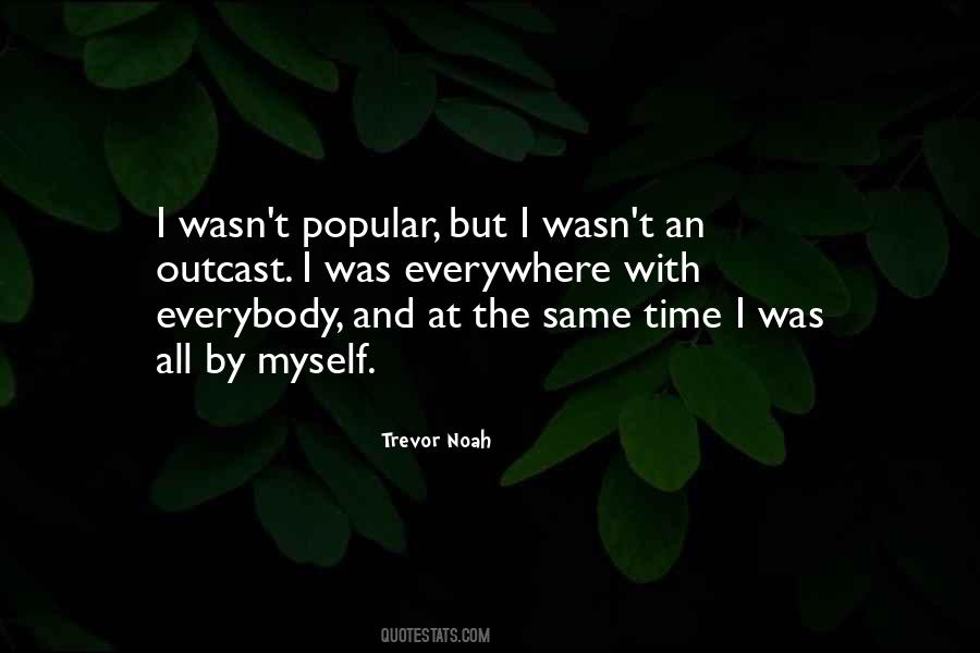 Trevor Noah Quotes #279411