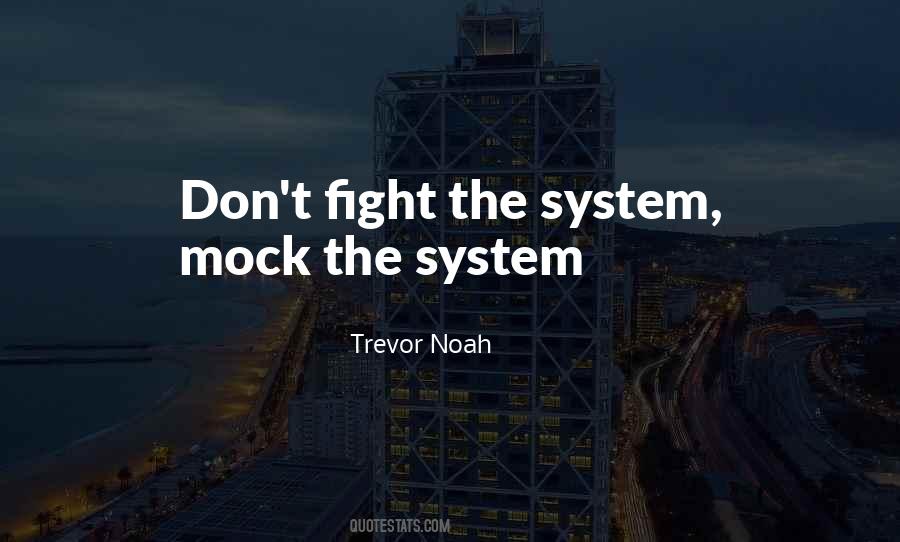 Trevor Noah Quotes #334353