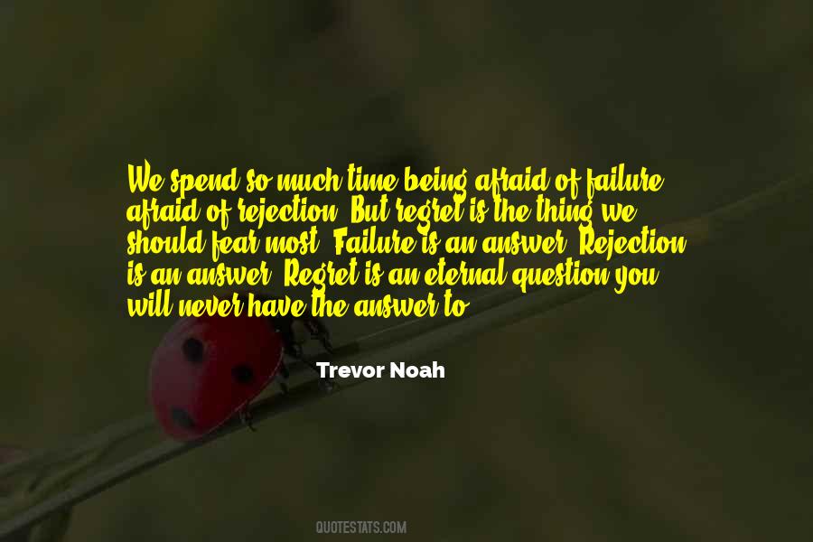 Trevor Noah Quotes #385698