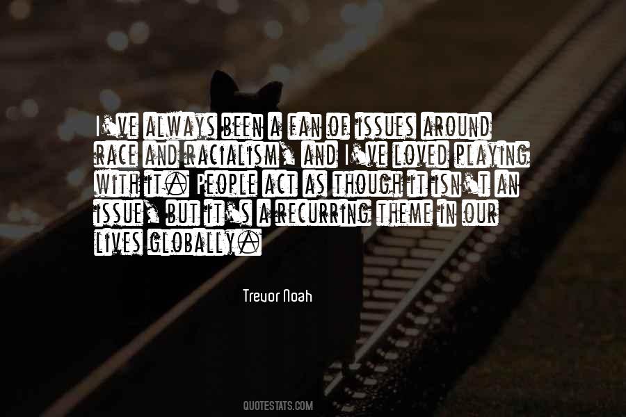 Trevor Noah Quotes #406631