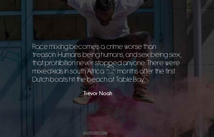 Trevor Noah Quotes #428733