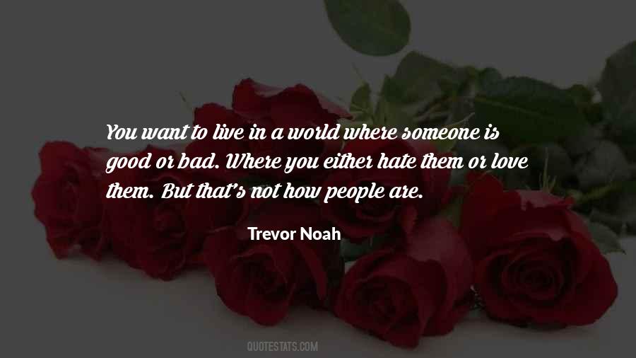 Trevor Noah Quotes #495133