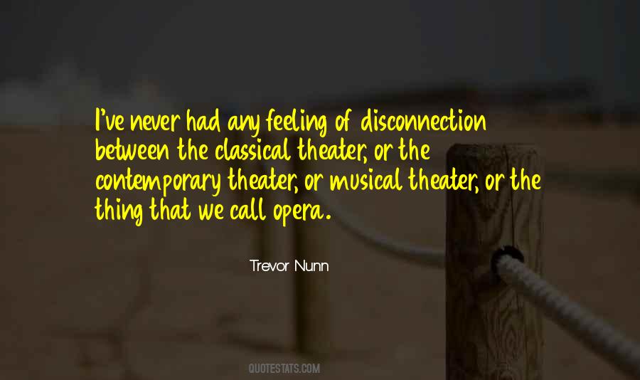 Trevor Nunn Quotes #1361735