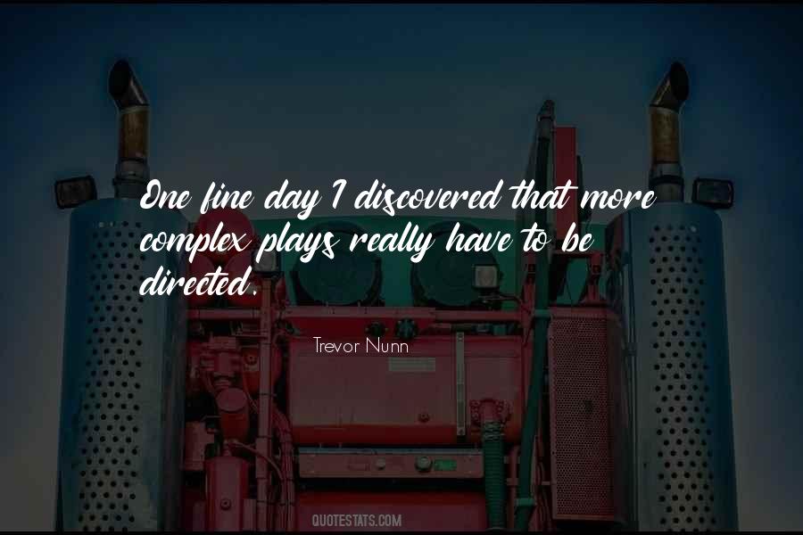 Trevor Nunn Quotes #890760