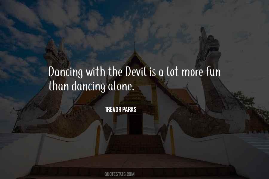 Trevor Parks Quotes #632742 Trevor Parks Quotes #632742