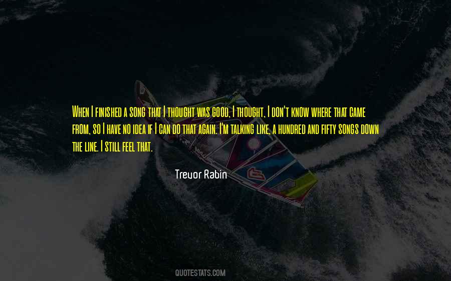 Trevor Rabin Quotes #1172555