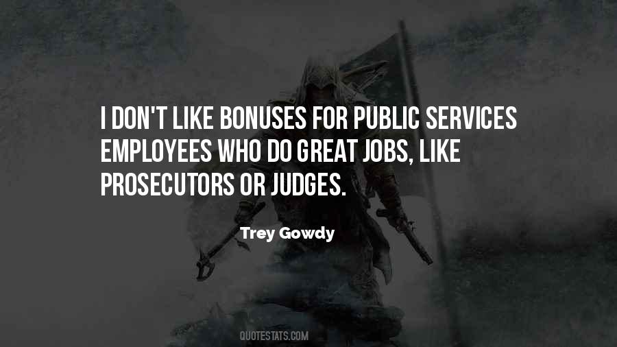 Trey Gowdy Quotes #1196145