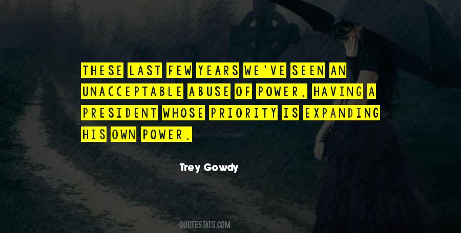 Trey Gowdy Quotes #1503538