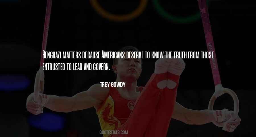 Trey Gowdy Quotes #38277
