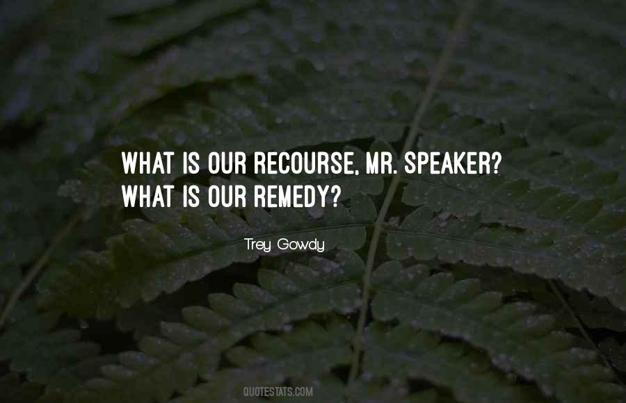 Trey Gowdy Quotes #537523