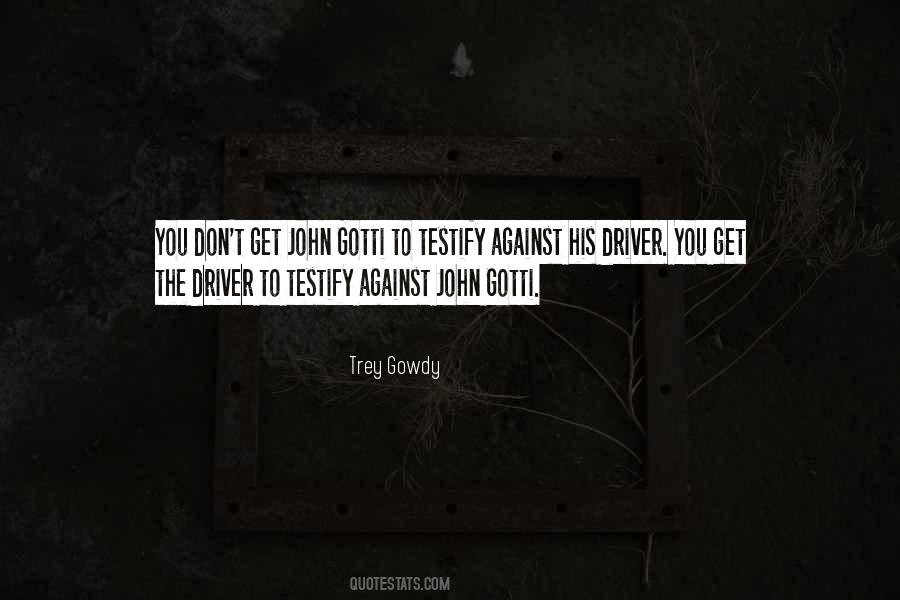 Trey Gowdy Quotes #548781