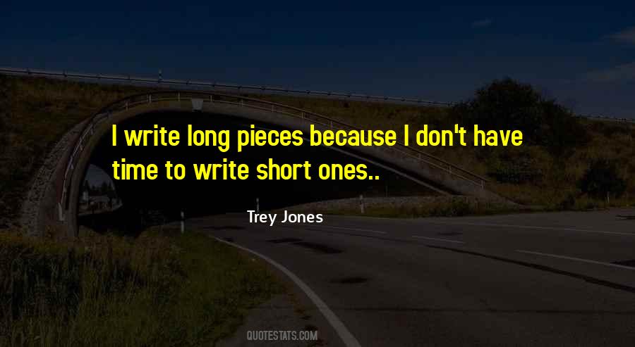 Trey Jones Quotes #1219669