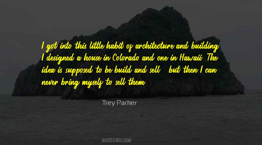 Trey Parker Quotes #1514044