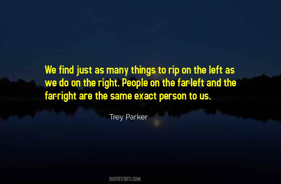 Trey Parker Quotes #1569548