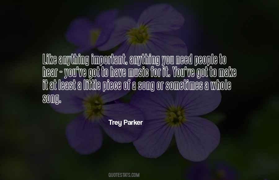 Trey Parker Quotes #377785