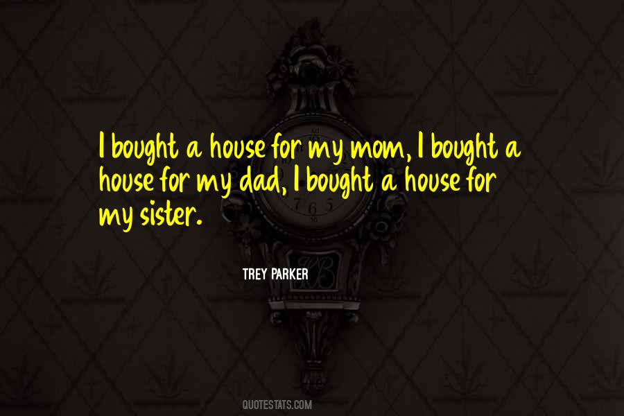 Trey Parker Quotes #442542