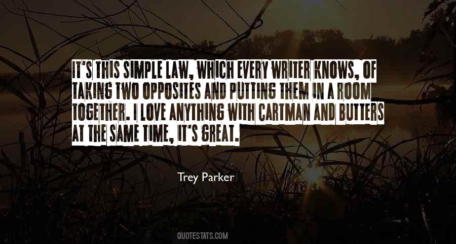 Trey Parker Quotes #528545