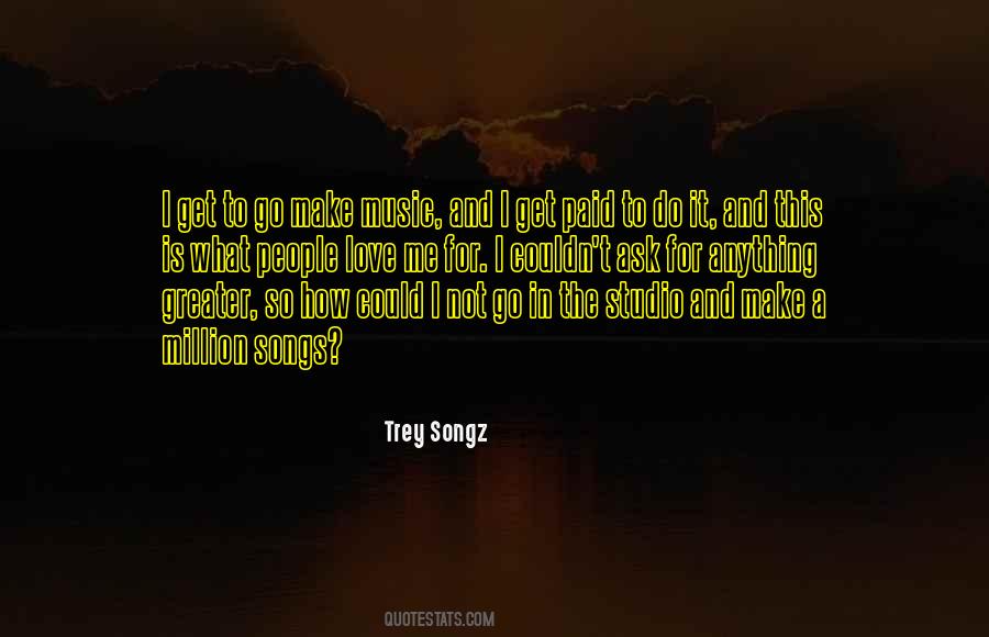 Trey Songz Quotes #1486443