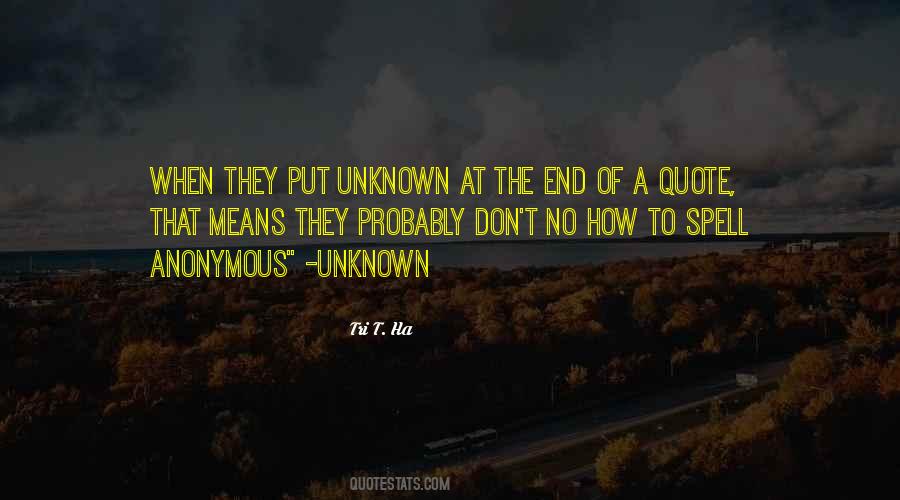 Tri T. Ha Quotes #1000352 Tri T. Ha Quotes #1000352