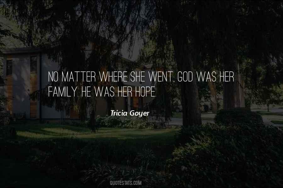 Tricia Goyer Quotes #1053376