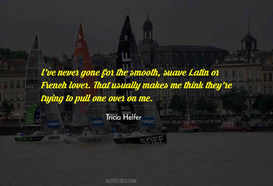 Tricia Helfer Quotes #1221810