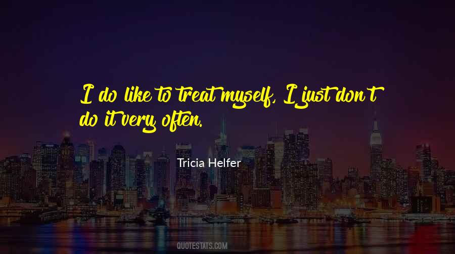 Tricia Helfer Quotes #149040