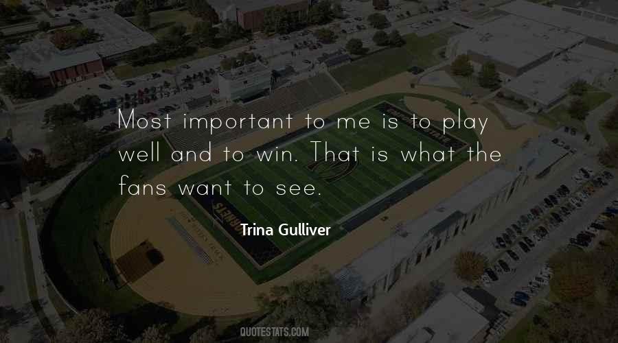 Trina Gulliver Quotes #724056