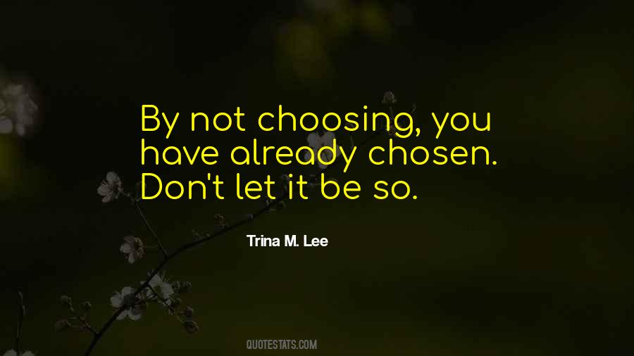 Trina M. Lee Quotes #1052980