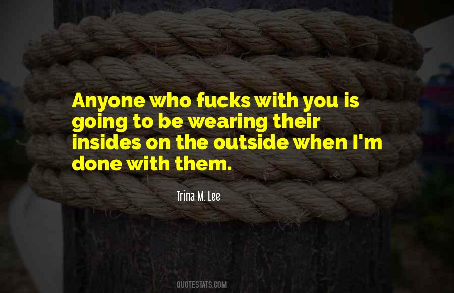 Trina M. Lee Quotes #1554512