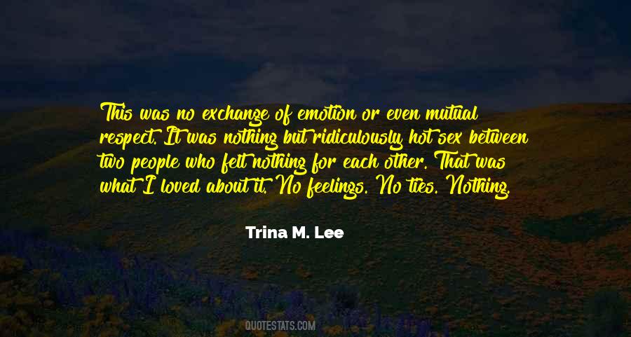 Trina M. Lee Quotes #1600552