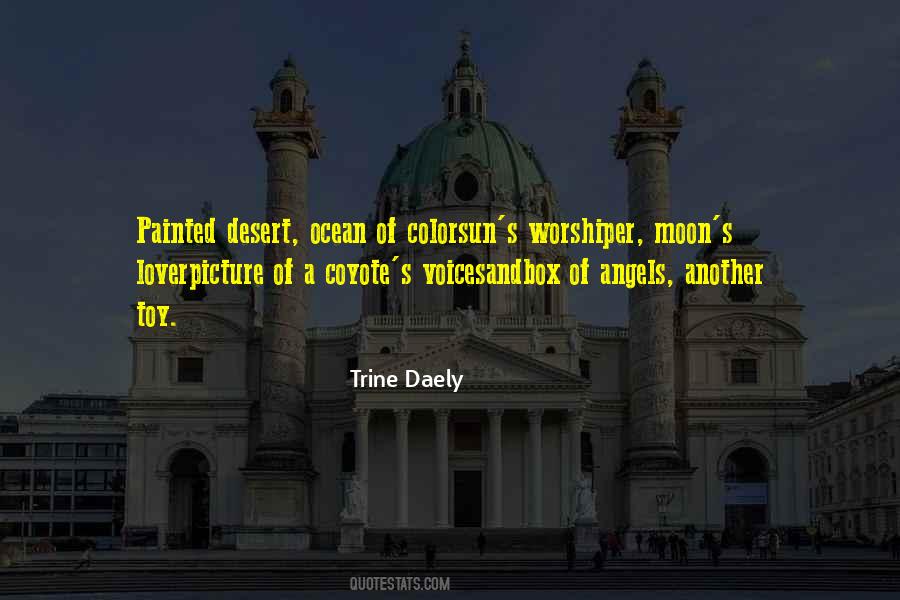 Trine Daely Quotes #1195222